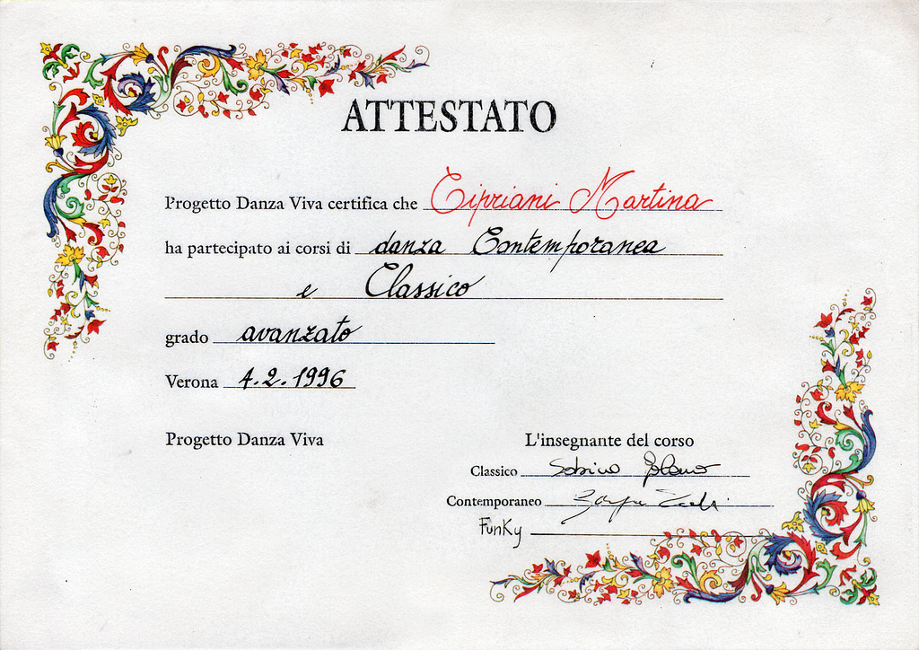 Martina Cipriani ha partecipato al Progetto Danza Viva di Verona nei corsi di danza contemporanea e danza classica grado avanzato nel 1996